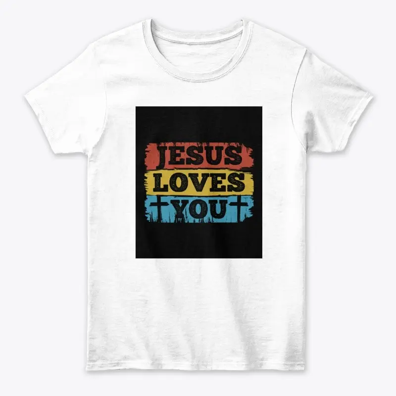 JESUS LOVES YOU