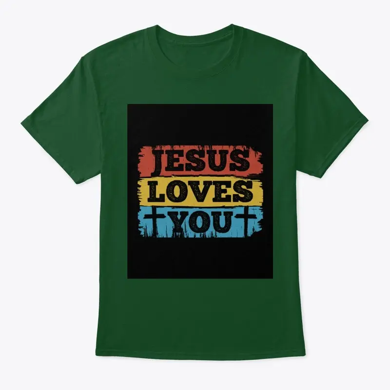 JESUS LOVES YOU