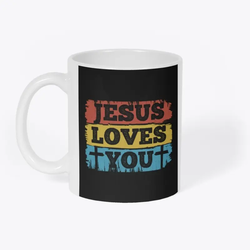 JESUS LOVES YOU